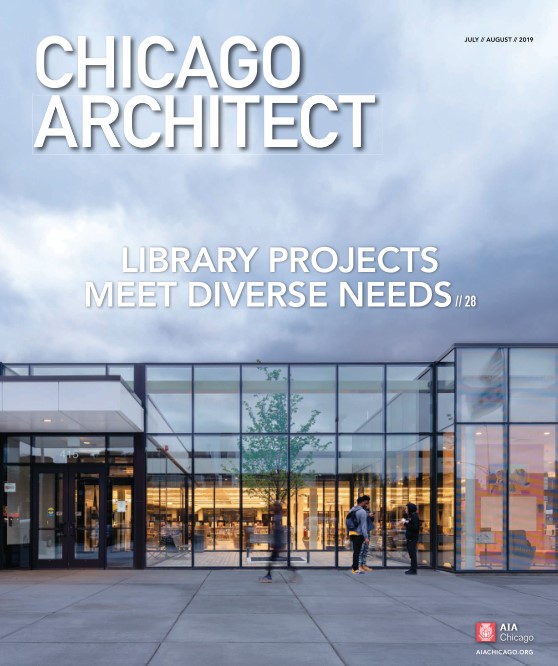 Chicago Architect – July-August 2019