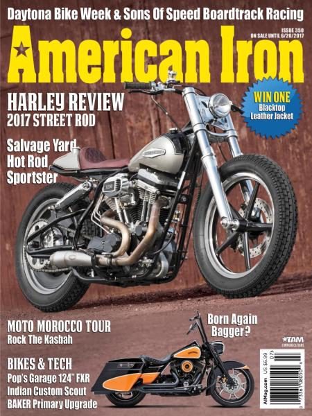 American Iron Magazine – Issue 350 2017