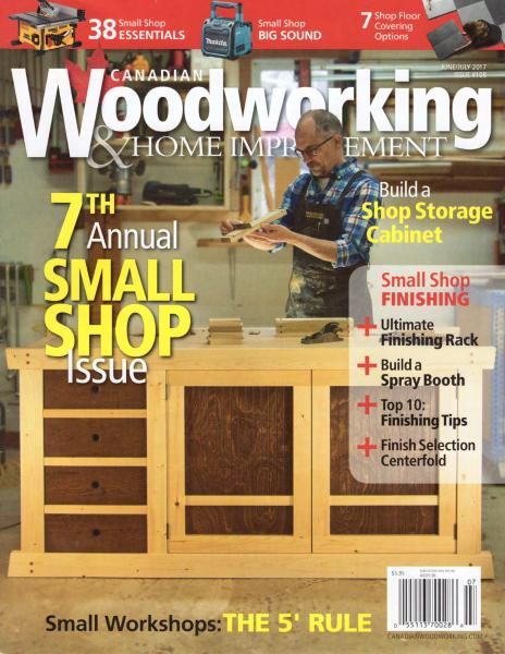 Canadian Woodworkng — June-July 2017