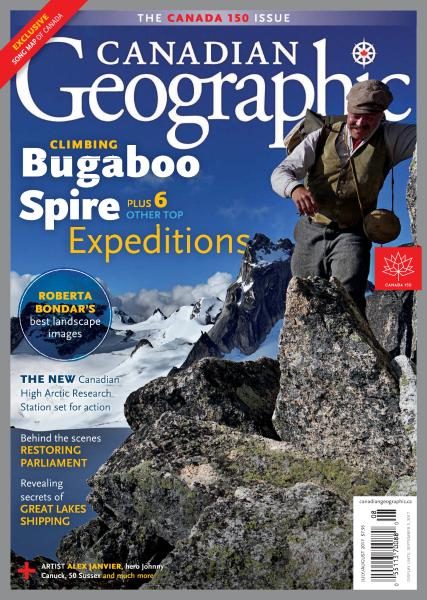 Canadian Geographic — July — August 2017