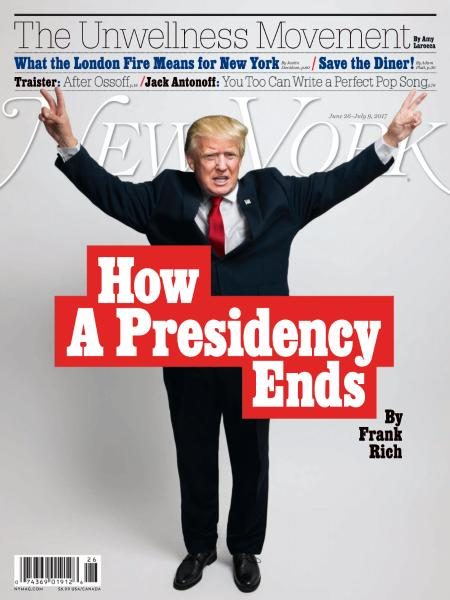 New York Magazine — June 26 — July 9, 2017