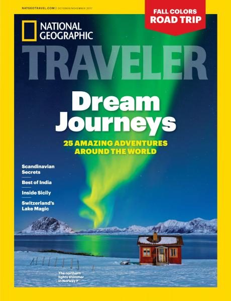 National Geographic Traveler USA — October-November 2017