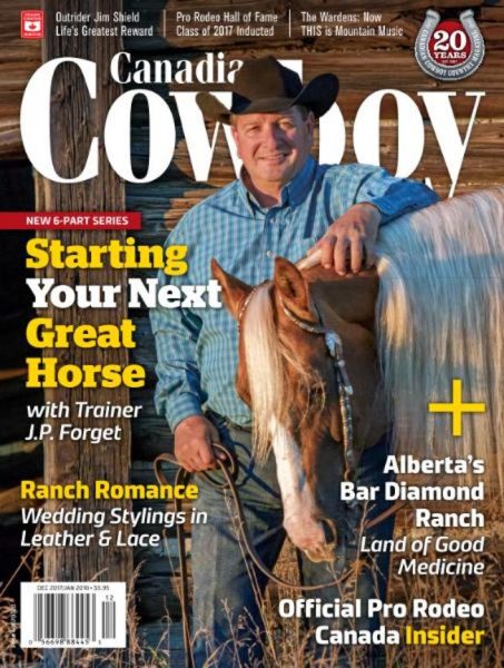 Canadian Cowboy Country — December 2017 — January 2018