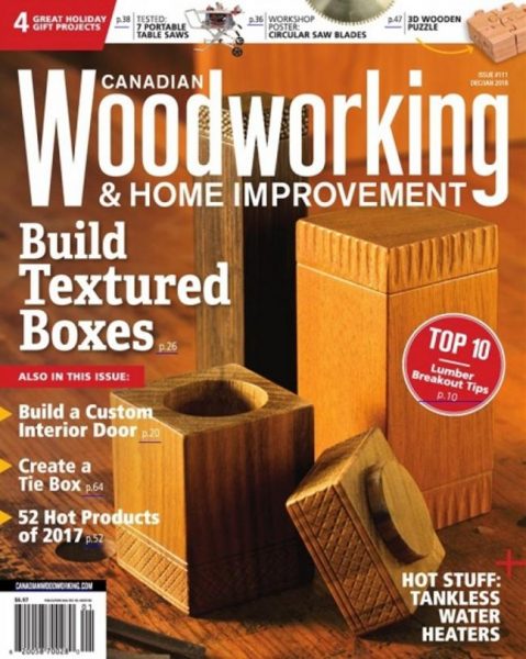 Canadian Woodworking — December 2017-January 2018
