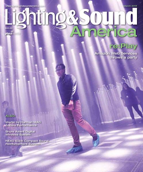 Lighting &amp; Sound America – March 2018
