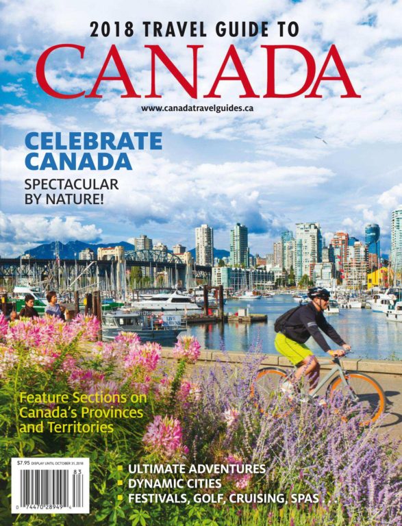 Travel Guide To Canada – April 2018