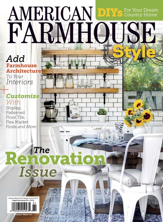 American Farmhouse Style – January 2019