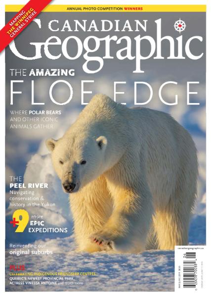 Canadian Geographic – May-June 2019