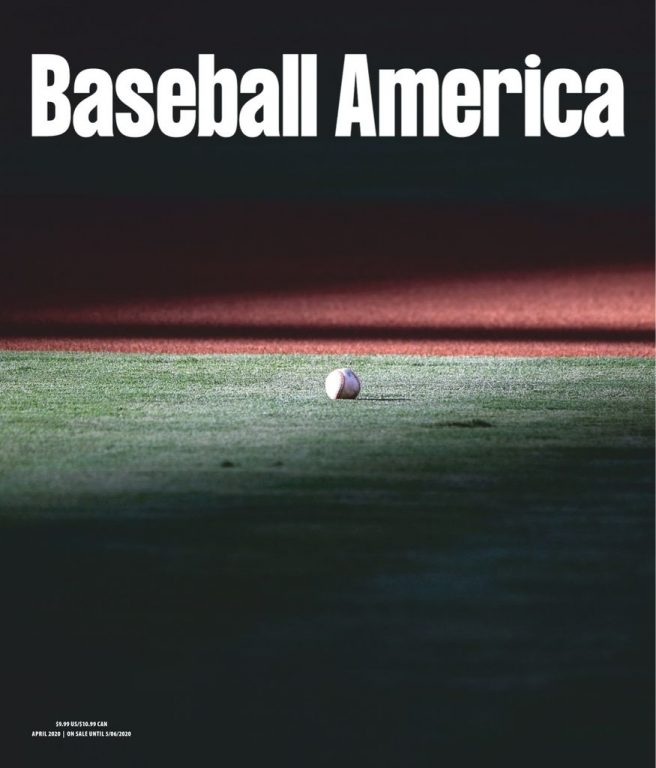 Baseball America – April 01, 2020